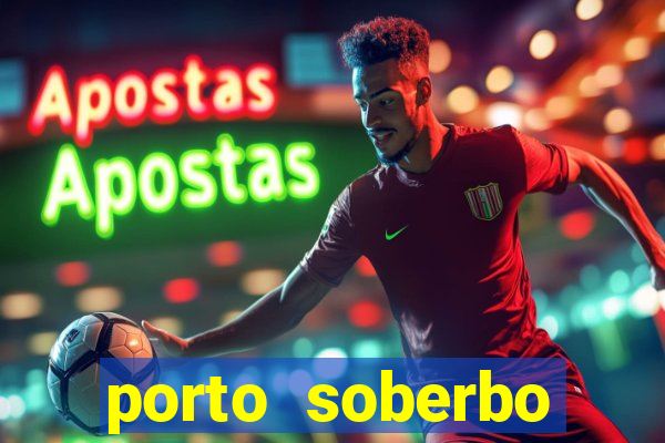 porto soberbo argentina compras